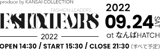 2022.09.24 atなんばHATCH ファッションリーダーズ-FASHION LEADERS 2022-